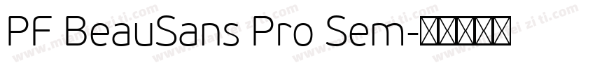 PF BeauSans Pro Sem字体转换